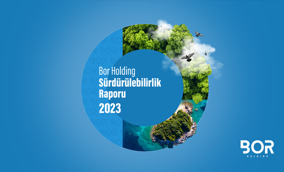 Bor Holding Sürdürülebilirlik Raporu
